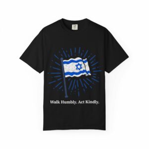 walk humbly, act kindly t shirt | israel flag graphic tee